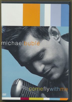 Michael Bublé – Come Fly With Me (2004, DVD + CD)
