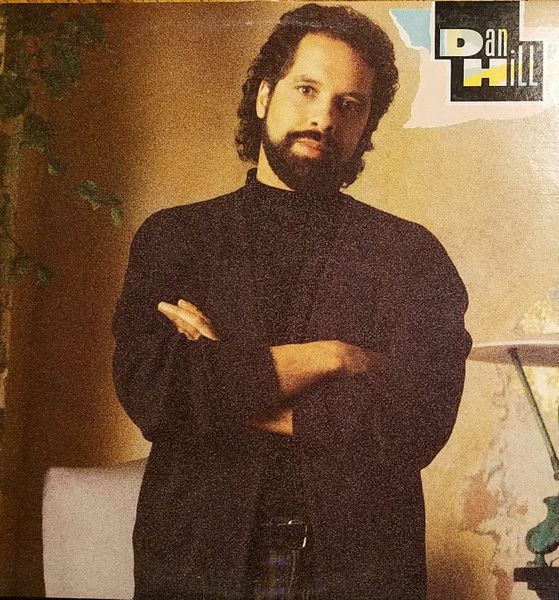 Dan Hill – Dan Hill (Self-titled) (VG, 1987, LP, Columbia – FC 40456)