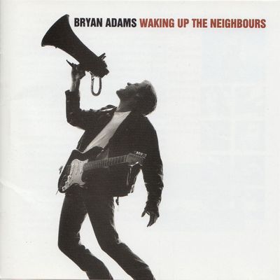 Bryan Adams - Waking Up The Neighbours (1991, CD)