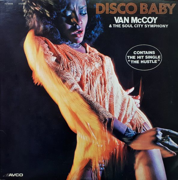 Van McCoy &amp; The Soul City Symphony – Disco Baby (VG, 1975, LP, Avco – AV-69006)
