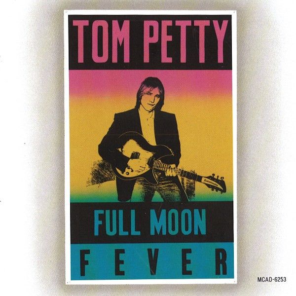 Tom Petty – Full Moon Fever (1989, CD)