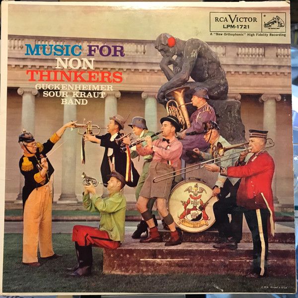 Guckenheimer Sour Kraut Band – Music For Non-Thinkers (VG, 1959, LP, RCA Victor – LPM-1721)
