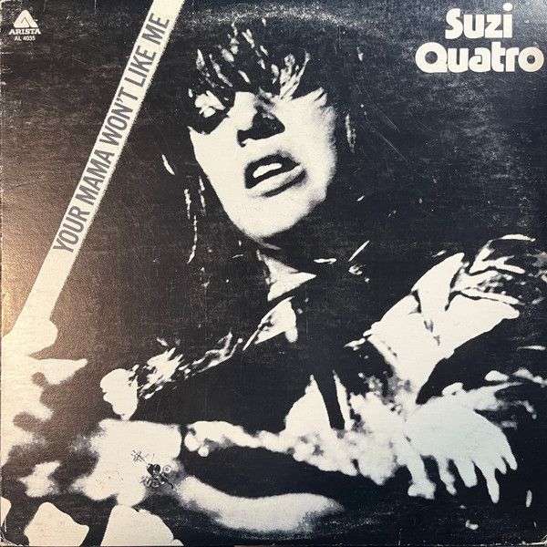 Suzi Quatro – Your Mama Won't Like Me (G+, 1975, LP, Arista – AL 4035, Canada)