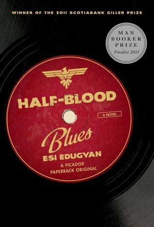 Edugyan, Esi (HF) Half-Blood Blues (TP)