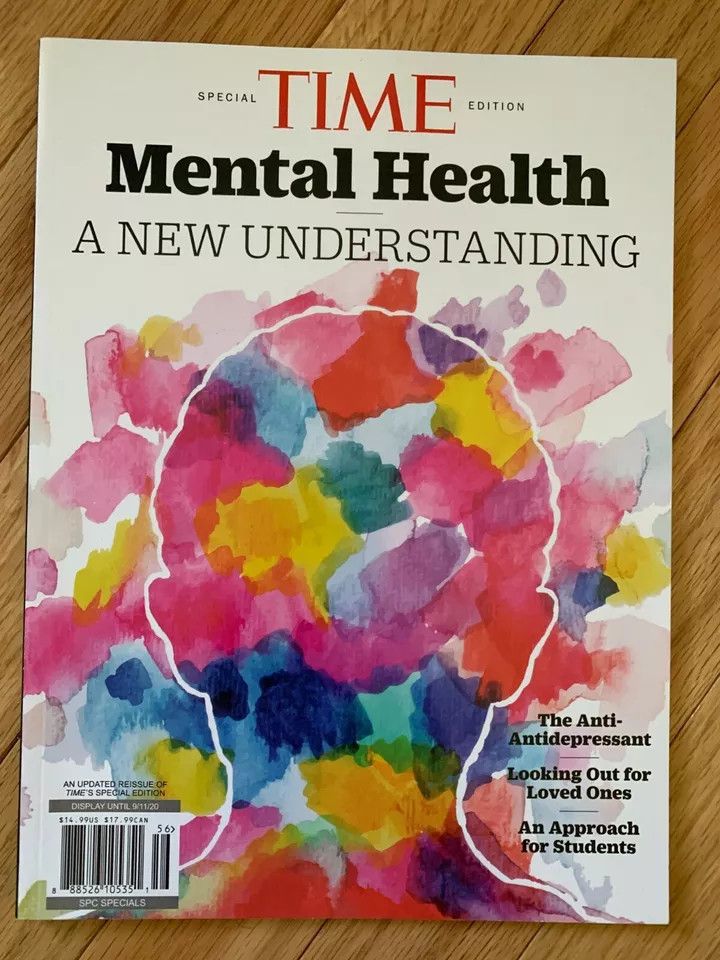 Time Magazine - Mental Health A New Understanding (Updated Special Edition)