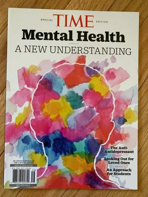 Time Magazine - Mental Health A New Understanding (Updated Special Edition)
