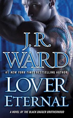 Ward, J.R. (PR) Black Dagger Brotherhood #2 - Lover Eternal (PB)