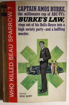 Fuller, Roger - Who Killed Beau Sparrow (Burke's Law) (1964, 1st Printing, Permabook Edition, Pocket Books)