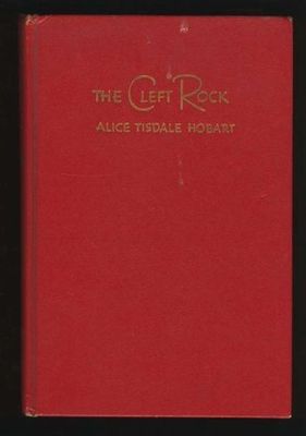 Hobart, Alice Tisdale - The Cleft Rock (1948, Bobbs-Merrill, HC)
