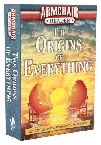 Armchair Reader (001) The Origins of Everything