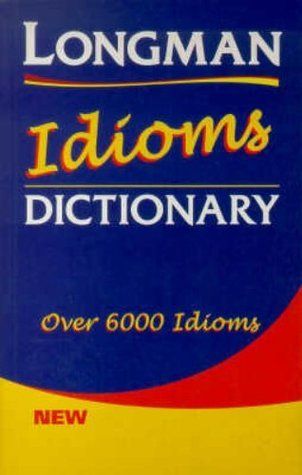 Longman (423.13) Idioms Dictionary