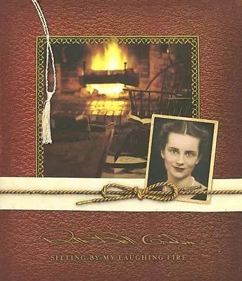 Graham, Ruth Bell (821) - Sitting By My Laughing Fire