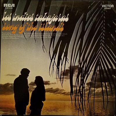 Los Indios Tabajaras – Song Of The Islands (VG, 1969, LP, RCA Victor – LSP - 4129)