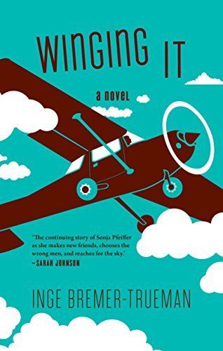 Bremer-Trueman, Inge (FI) - Winging It (The Sonja Pfeiffer Series Book 3)