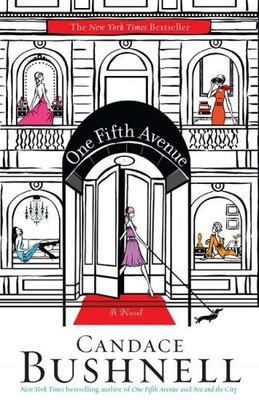 Bushnell, Candace (FI) One Fifth Avenue (TP)