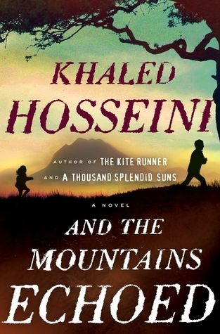 Hosseini, Khaled - And the Mountains Echoed (HC)