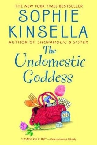 Kinsella, Sophie - The Undomestic Goddess (HC)