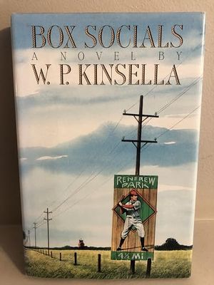 Kinsella, W.P.  (FI) Box Socials (1991, First Edition, HarperCollins, HC)