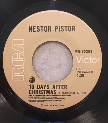 Nestor Pistor – Winestoned Plowboy / 10 Days After Christmas (VG, 1976, 45 RPM, Single, RCA Victor – PB-50303)