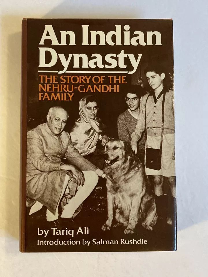 Ali, Tariq (954.04) An Indian Dynasty: The Story of the Nehru-Gandhi Family (HC)