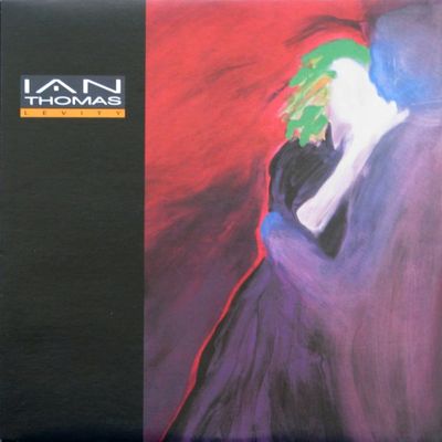 Ian Thomas – Levity (VG, 1988, LP, WEA – 25 55561)
