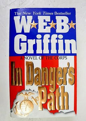 Griffin, W.E.B. (WA) The Corps #8 In Danger's Path (PB)