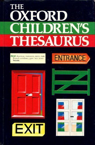 Oxford / Spooner, Alan (403) The Oxford Children's Thesaurus (HC)