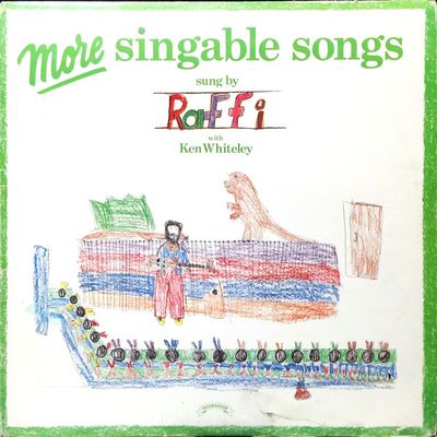 Raffi with Ken Whiteley – More Singable Songs (VG, 1977, LP, Troubadour – TR-004)