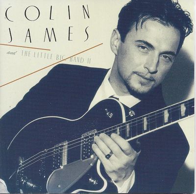 Colin James – Colin James And The Little Big Band II (CD)