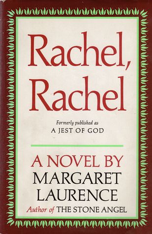Laurence, Margaret (FI) Rachel, Rachel (Original Title: A Jest Of God) (1966, PB)