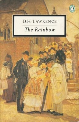 Lawrence, D.H. (CL)) Brangwen Family #1 The Rainbow (TP)