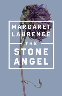 Laurence, Margaret (FI) The Stone Angel (TP)