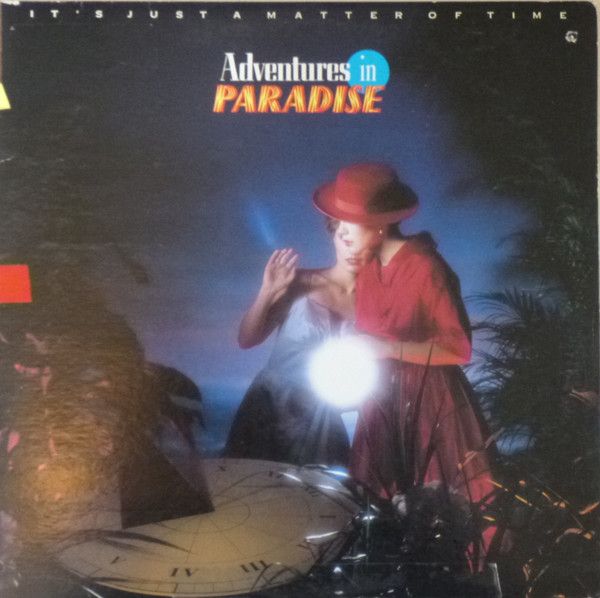 Adventures In Paradise – It&#39;s Just A Matter Of Time (VG, 1985, LP, Quality – SV 2135)