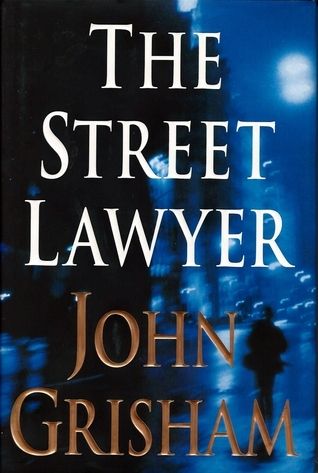 Grisham, John (TH) The Street Lawyer (March 1998, 1st Printing, Doubleday, HC)