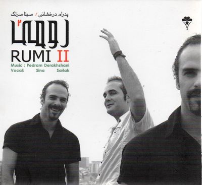 Pedram Derakhshani / Sina Sarlak  – رومى ٢ = Rumi II (FACTOREY SEALED, CD, Golcheen) DSG