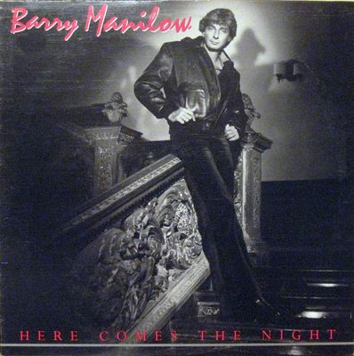 Barry Manilow – Here Comes The Night (VG, 1982, LP, Arista – AL 9610)