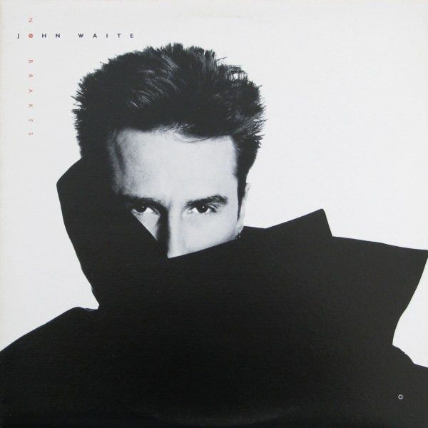 John Waite – No Brakes (VG, 1984, LP, EMI America – ST-17124)