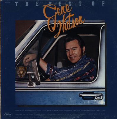 Gene Watson – The Best Of Gene Watson (VG, 1978, LP, Capitol Records – ST-11782)