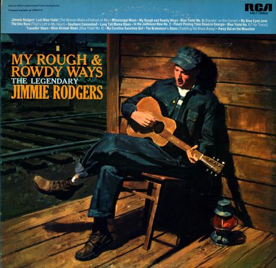 Jimmie Rodgers – My Rough And Rowdy Ways (VG+, 1975, LP, RCA – ANL1-1209(e))