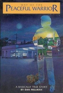 Millman, Dan (158.SP) Way of the Peaceful Warrior: A Book That Changes Lives (TP)