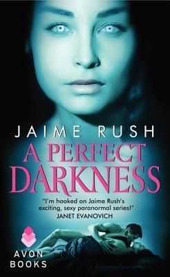 Rush, Jaime (PR) Offspring #1 A Perfect Darkness (PB)