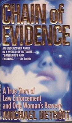 Detroit, Michael (364.14) Chain of Evidence (PB)