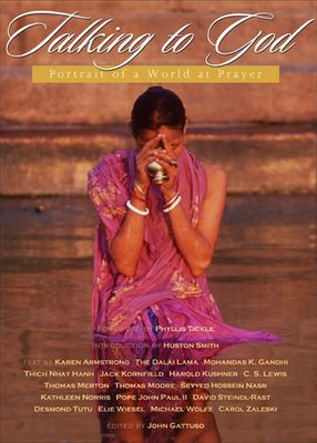 Gattuso, John (204.3) Talking to God: Portrait of a World at Prayer (Oversized, HC)