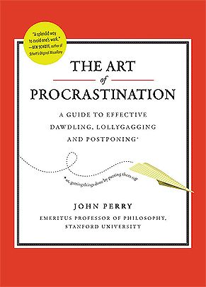 Perry, John R. (158) The Art of Procrastination (HC)