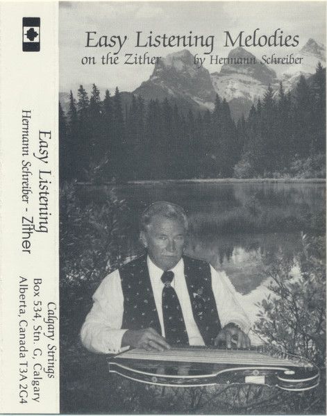 Hermann Schreiber (SIGNED) – Easy Listening Melodies On The Zither (CAS, Calgary Strings) DSG