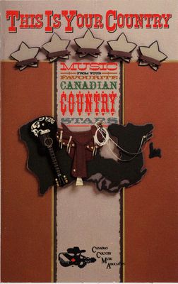 Various – This Is Your Country (CAS, Canadian Country Music Association – CDNT 540) DSG