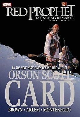 Card, Orson Scott (GN) Red Prophet: The Tales of Alvin Maker, Volume 1 (HC)