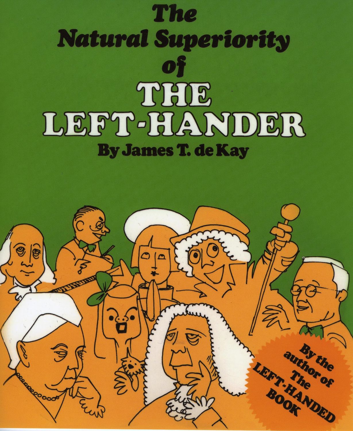 De Kay, James T. (GN) - The Natural Superiority of the Left-Hander