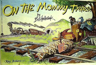 Holbrook, Bill (GN) - On the Mommy Track