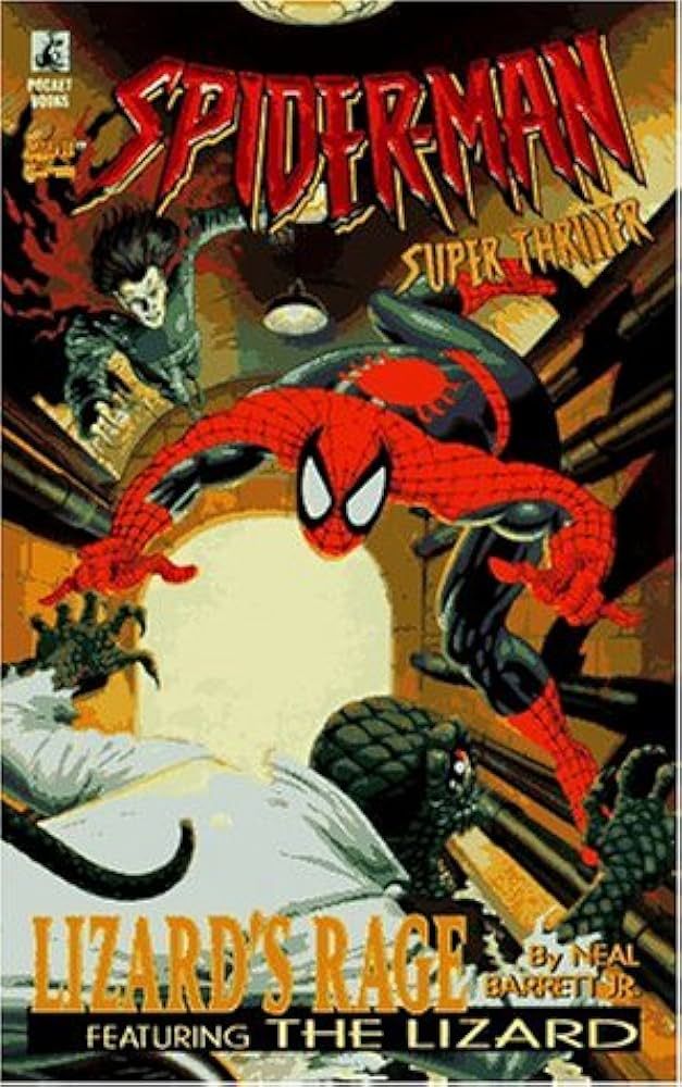 Barrett Jr., Neal - Spider-Man Super Thriller 4: Lizard's Rage
